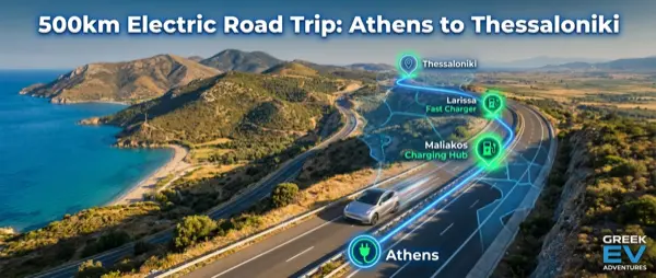 EV Road Trip: Athens to Thessaloniki Guide 2026